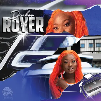 Listen to Rover - Single by Darkoo