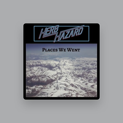Listen to Herb Hazard, watch music videos, read bio, see tour dates & more!