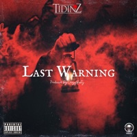 The Last Warning - Single - Tidinz
