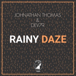 Rainy Daze Johnathan Thomas & Dev79