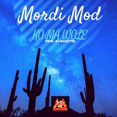 KO MA Wole - Single