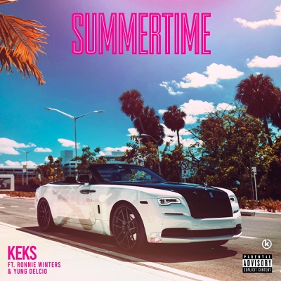 Summertime - Single (feat. Ronnie Winters & Yung Delcio) - Single