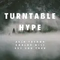 Turntable Hype