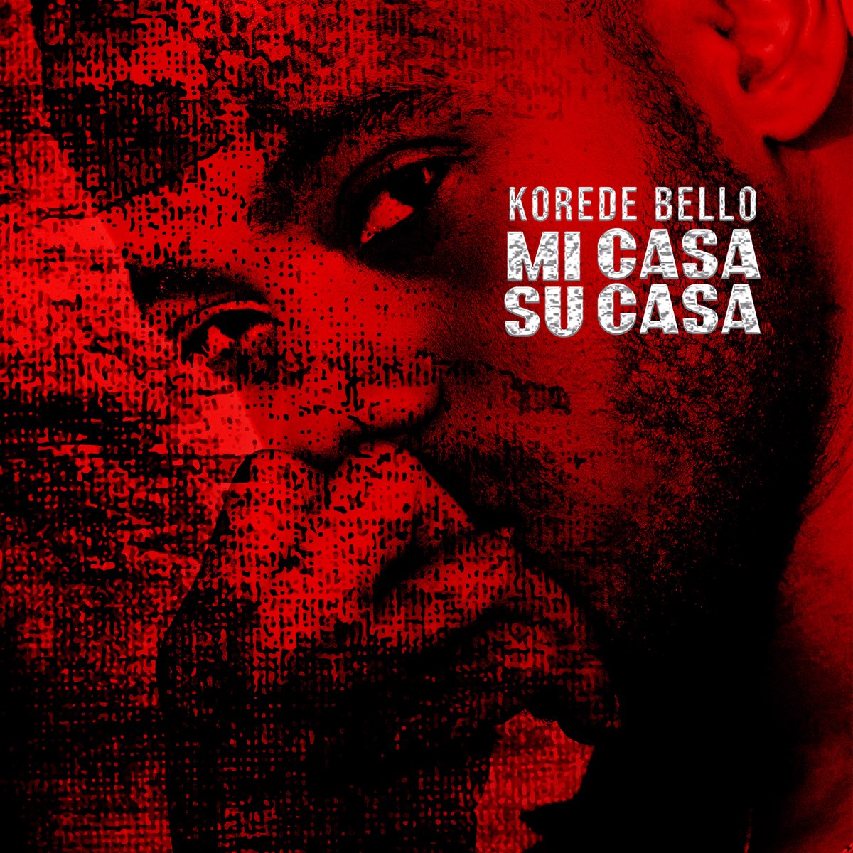 Mi Casa Su Casa - Single - Korede Bello의 앨범 - Apple Music Apple Music에서 감상하는 Korede Bello의 Mi Casa Su Casa - Single