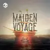 Maiden Voyage