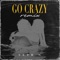 Go Crazy - Seth G. lyrics