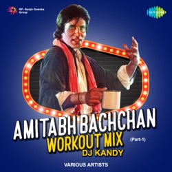 Amitabh Bachchan Workout Mix, Pt. 1