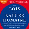 Les lois de la nature humaine - Robert Greene