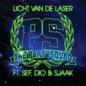 Licht van de laser (feat. Dio, Sef & Sjaak) [Radio edit] artwork