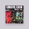 Lunatic Calm