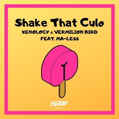 Shake That Culo (feat. Ma-Less) - Single