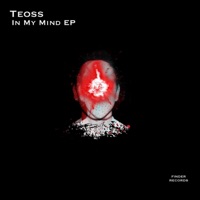 In My Mind EP - Teoss