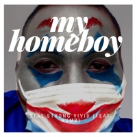 My Homeboy (feat. Numb) - Single - Stay Strong Vivid