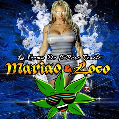 Mariao y Loco (feat. Breo Exacto) - Single