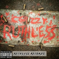 Ruthless - Single - C Grizzy