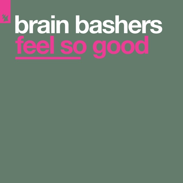 Feel so Good - Single