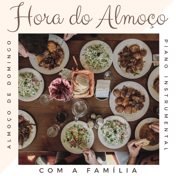 Hora do Almoço – Trilha do Almoço de Domingo com a Família, Piano Instrumental