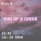 Run Up a Check (feat. Young Roc & Oba Rowland) - Beware lyrics
