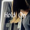 Hold On - Single