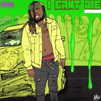 I Can't Die - CallMeChrisG