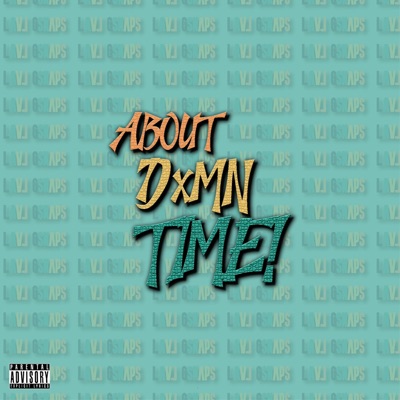 About Dxmn Time - EP