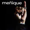 Meñique - Manigua