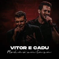 Modão em Casa - Vitor & Cadu