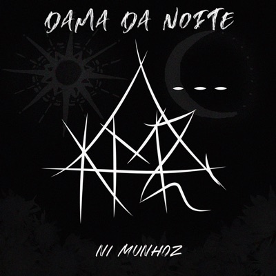 Dama da Noite - Single