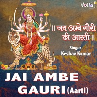 Jai Ambe Gauri - Single - Keshav Kumar & Keshav Anand