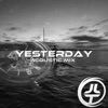 Yesterday (feat. Max Landry) [Acoustic Mix] - Single