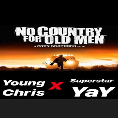 No Country for Old Men X Young Chris - Single