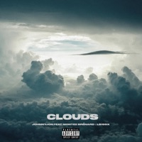 Clouds (feat. Montez Brénard & LB199X) - Single - JohnnyJon