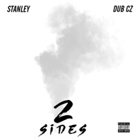 2 Sides (Dub) [feat. DUB CZ] - Single - G.Y.M Stan