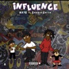 Influence (feat. Lite Fortunato) - Single