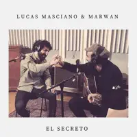 El Secreto (feat. Marwan) — Lucas Masciano