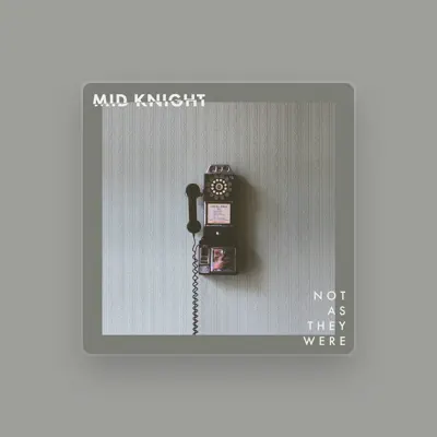 Listen to Mid Knight, watch music videos, read bio, see tour dates & more!