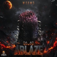 Worms - Single - Ablaze