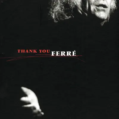 Thank You Ferré - Leo Ferre