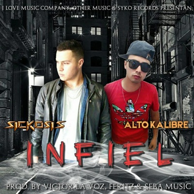 Infiel (feat. Alto Kalibre) - Single