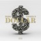 Dollar (feat. Coonin D) - Word lyrics