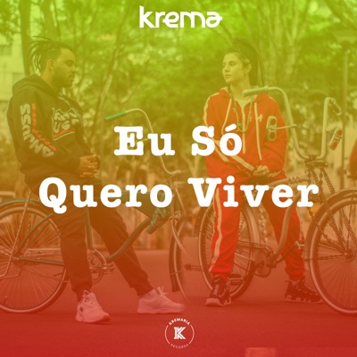 Eu Só Quero Viver - Single