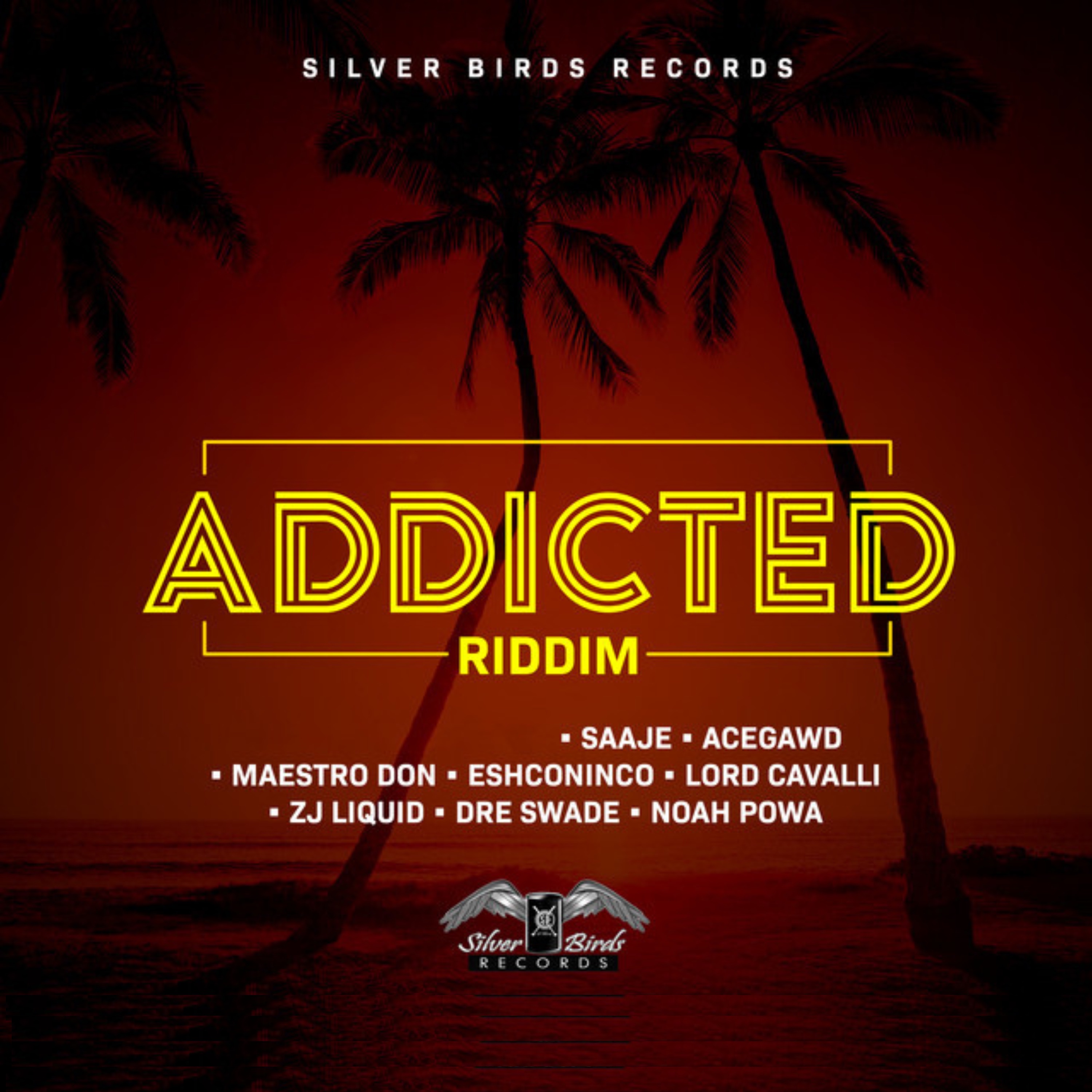 Addicted Riddim