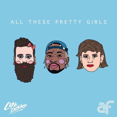 All These Pretty Girls - Single