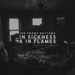 IN SICKNESS & IN FLAMES cover art