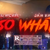 So What (feat. Jah Balla) - Single - Lil Worm