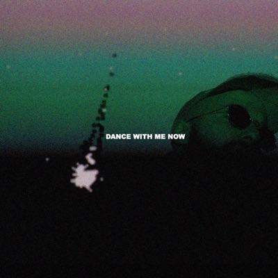 Dance With Me Now - Single