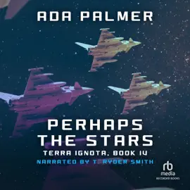 Perhaps the Stars (Terra Ignota)