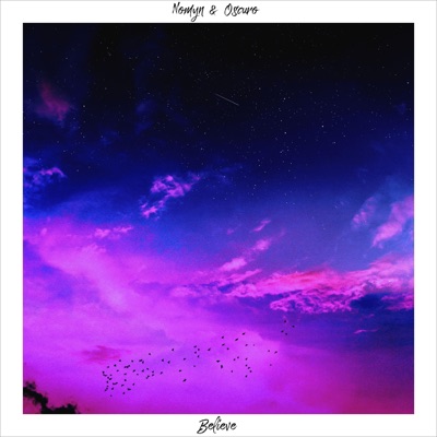 Believe (feat. Oscuro) - Single