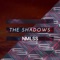 The Shadows - Nmlss lyrics