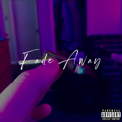 Fade Away - Single